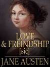 Love and Freindship [sic] (eBook): And Other Early Works